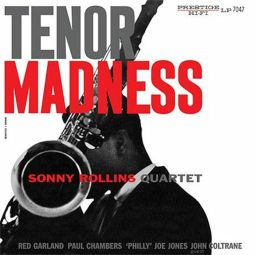 TENOR MADNESS