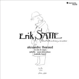 SATIE: AVANT-DERNIERES PENSEES