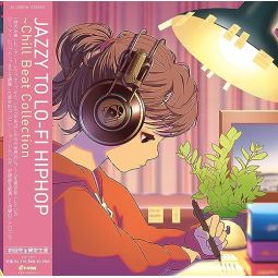 JAZZY TO LO-FI HIP-HOP - CHILL BEAT COLLECTION
