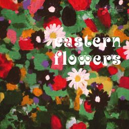 EASTERN FLOWERS