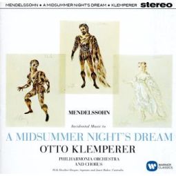 MENDELSSOHN-BARTHOLDY: A MIDSUMMER NIGHT'S DREAM