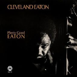 PLENTY GOOD EATON (REAL GONE / BLACK JAZZ, USA)