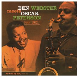BEN WEBSTER MEETS OSCAR PETERSON (ANALOGUE PRODUTIONS, USA)