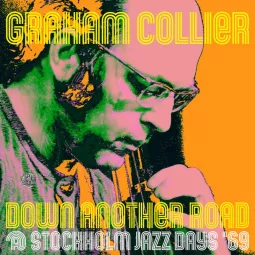 DOWN ANOTHER ROAD @ STOCKHOLM JAZZ DAYS '69