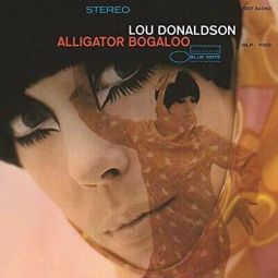 ALLIGATOR BOGALOO (BLUE NOTE CLASSIC SERIES)