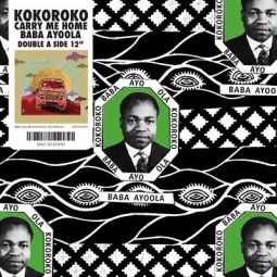 BABA AYOOLA/CARRY ME HOME - 12''