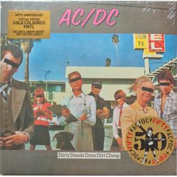DIRTY DEEDS DONE DIRT CHEAP