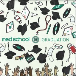 MED SCHOOL: GRADUATION