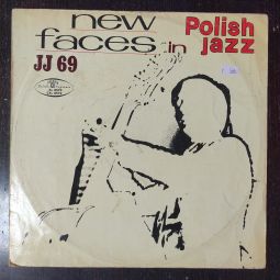 JJ 69 NEW FACES IN POLISH JAZZ (1970/POLAND) LP