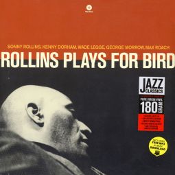 ROLLINS PLAYS FOR BIRD