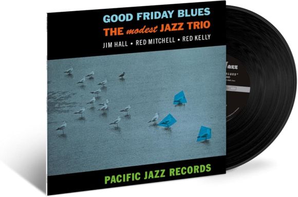 GOOD FRIDAY BLUES (USA, BLUE NOTE TONE POET)