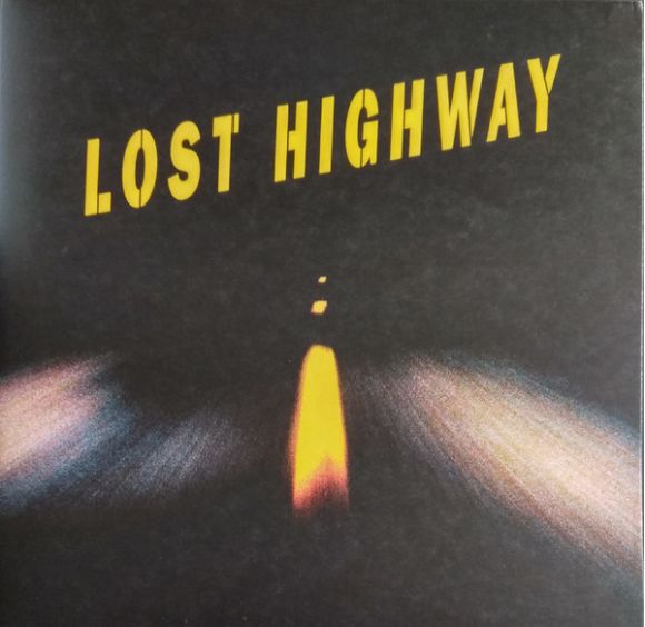 LOST HIGHWAY (ORIGINAL MOTION PICTURE SOUNDTRACK) (2016)