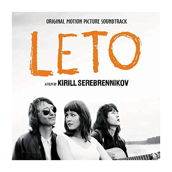 LETO (ORIGINAL MOTION PICTURE SOUNDTRACK) (2018)