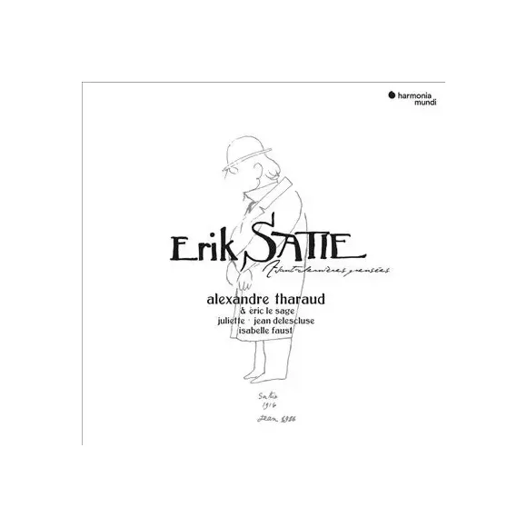 SATIE: AVANT-DERNIERES PENSEES