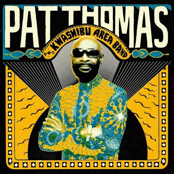 PAT THOMAS AND KWASHIBU AREA BAND