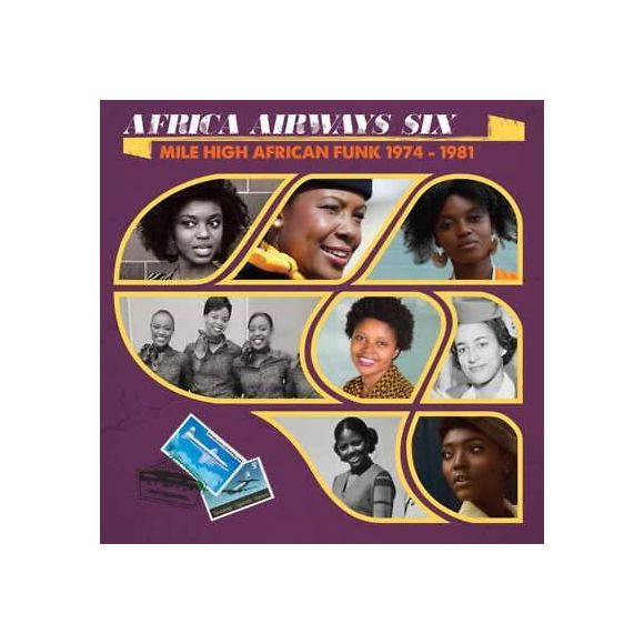 AFRICA AIRWAYS SIX (MILE HIGH FUNK 1974 - 1981)
