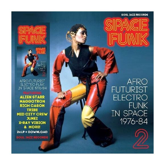 SPACE FUNK: 2: AFRO FUTURIST ELECTRO FUNK IN SPACE 1976-1984