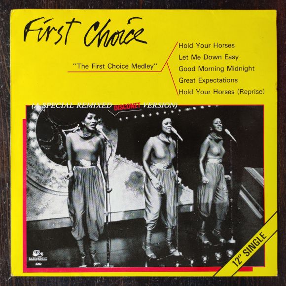 THE FIRST CHOICE MEDLEY (A SPECIAL DISCONET R.E.M.I.X.) (1985)