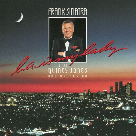 L.A. IS MY LADY