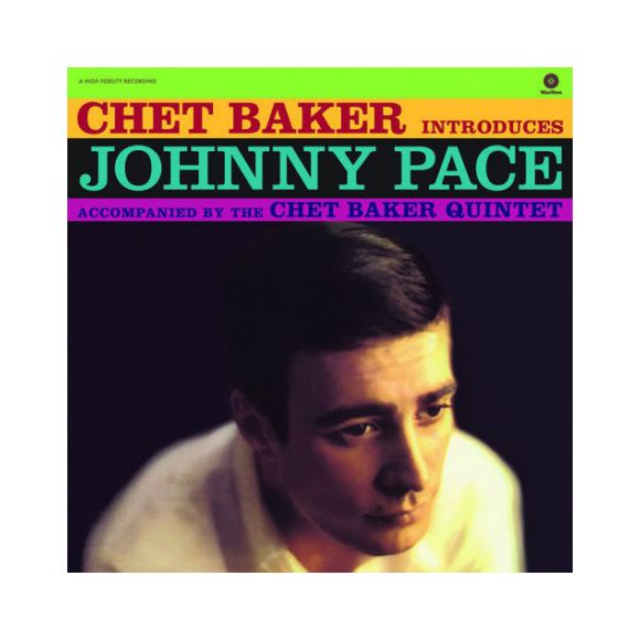 CHET BAKER INTRODUCES JOHNNY PACE