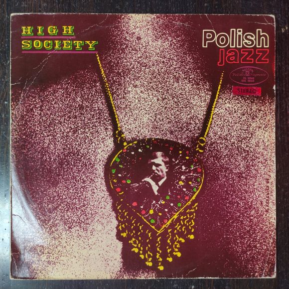 HIGH SOCIETY (1970/POLAND) LP