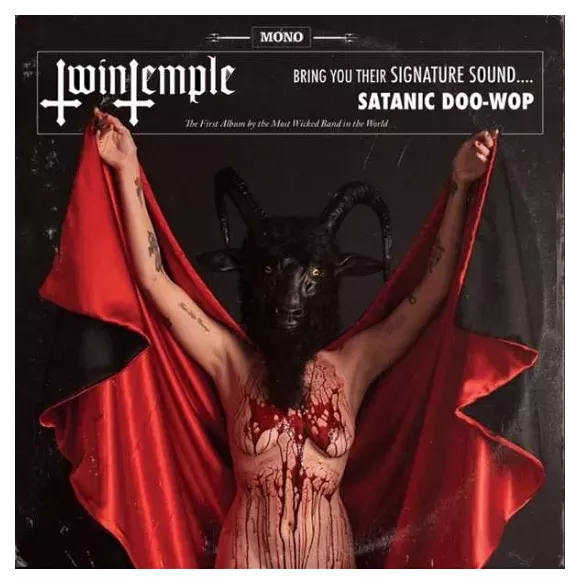 TWIN TEMPLE (BRING YOU THEIR SIGNATURE SOUND.... SATANIC DOO-WOP)