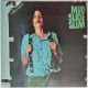 MUD SLIDE SLIM AND THE BLUE HORIZON