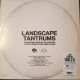 LANDSCAPE TANTRUMS