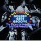 GOLDEN GATE GROOVE: THE SOUND OF PHILADELPHIA LIVE IN SAN FRANCISCO 1973